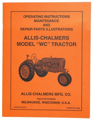 Allis-Chalmers Allis Chalmers WC Operators Manual, orange cover with black text and illustration of a tractor.