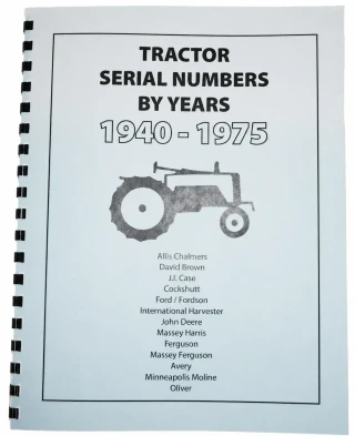 Allis-Chalmers Tractor Serial Numbers 1940-1975 Manual, book cover with tractor illustration and list of manufacturers.