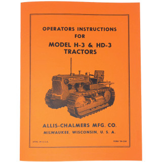 Allis-Chalmers H3 HD3 Crawler Operators Instructions Manual, orange cover with illustration of a crawler tractor and text.