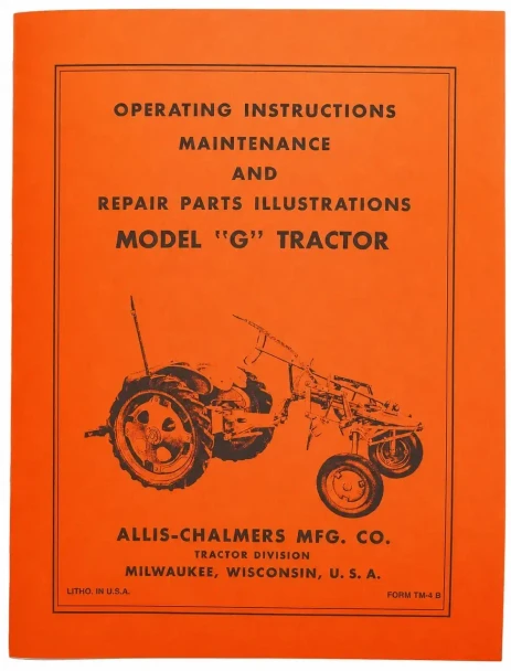 Allis-Chalmers G Operators Manual cover, orange background with a black illustration of a tractor and text detailing operating instructions, maintenance, and repair parts for Model G tractor from Allis-Chalmers Manufacturing Company.
