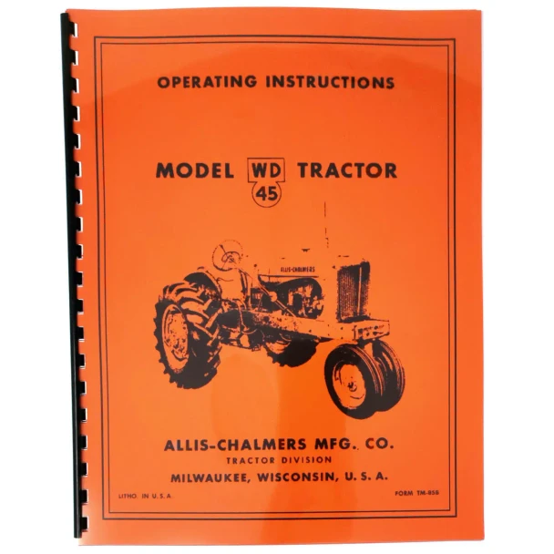 Allis-Chalmers Allis Chalmers WD45 OPERATORS MANUAL 