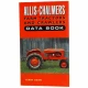 Allis-Chalmers Farm Tractors and Crawlers Data Book, a book cover featuring an orange vintage tractor against a wooden fence background.