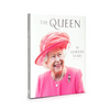 The Queen: 70 Glorious Years  (1926–2022) Revised Edition