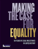 Making the Case for Equality: 50 Years of Legal Milestones in LGBTQ History