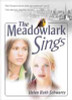 The Meadowlark Sings