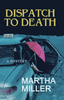 Dispatch to Death