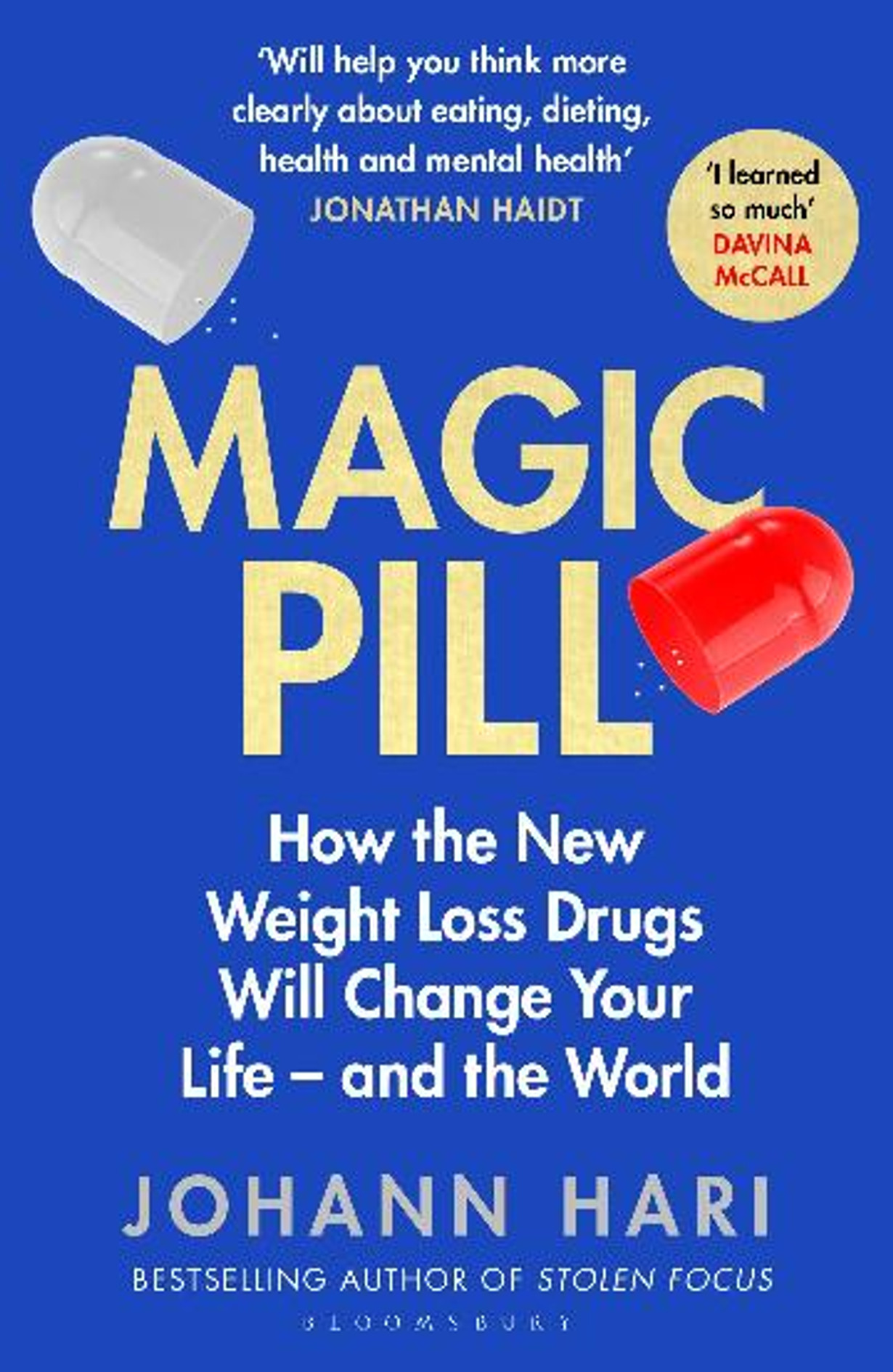 Magic Pill: The Extraordinary Benefits and Disturbing Risks of the New Weight Loss Drugs