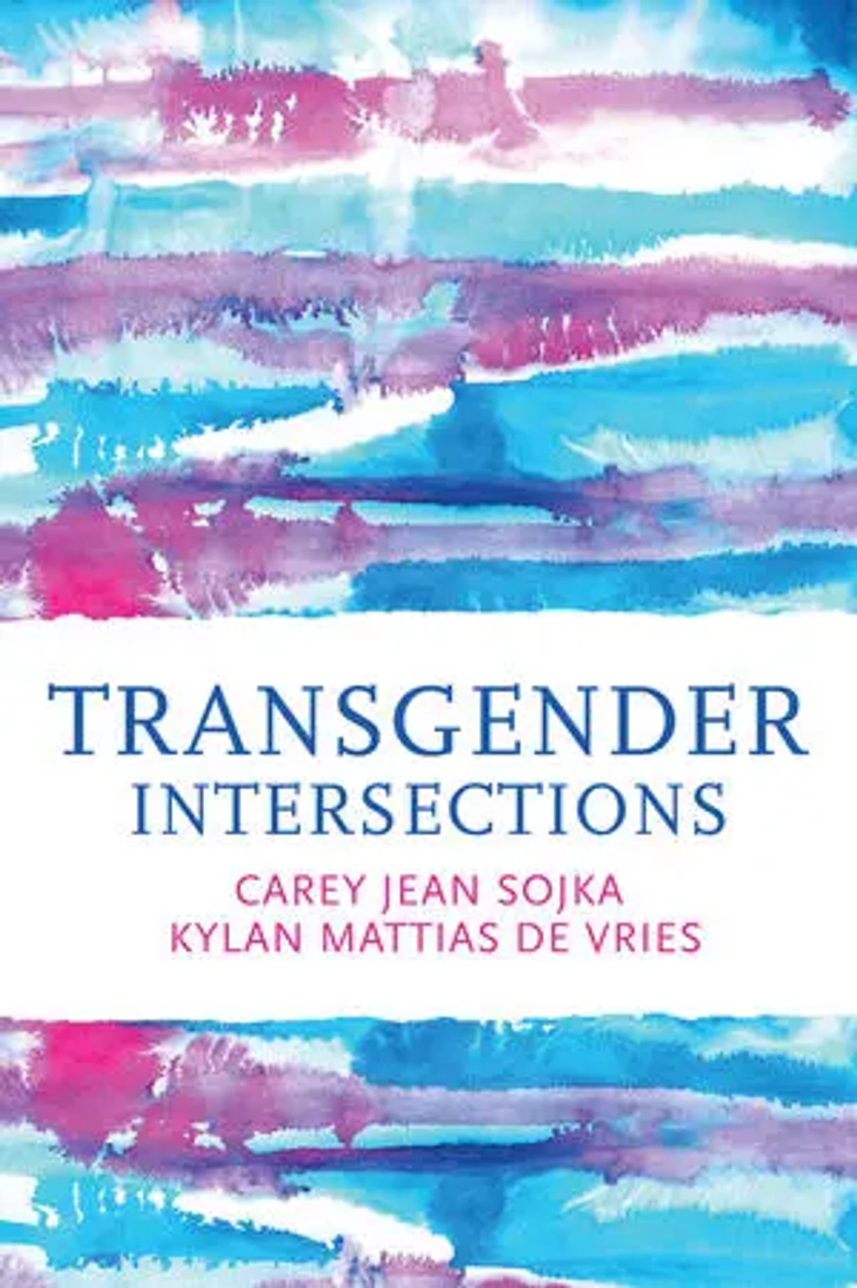 Transgender Intersections: Race and Gender through Identities, Interactions, and Systems of Power
