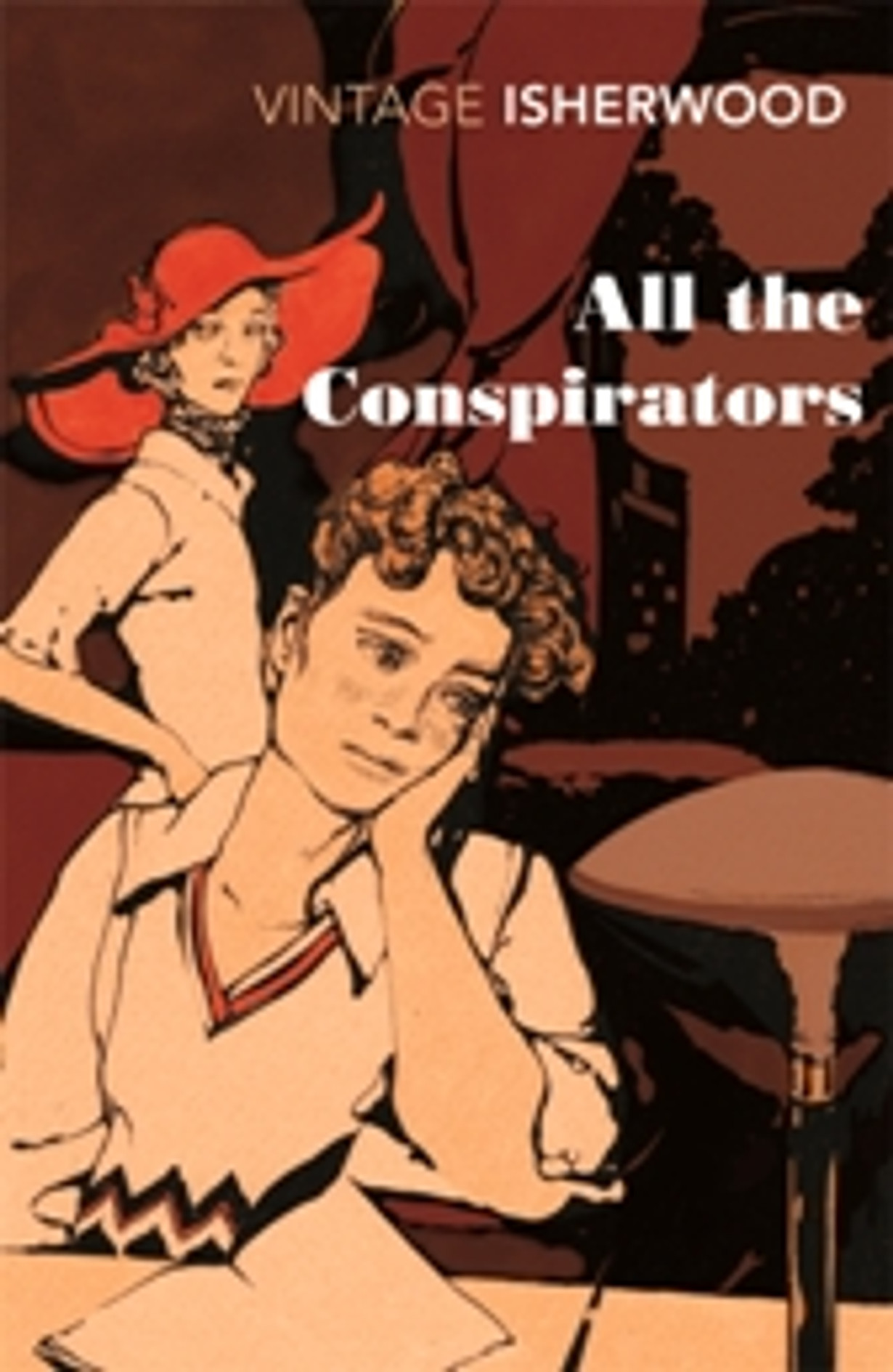 All the Conspirators (Vintage Isherwood)