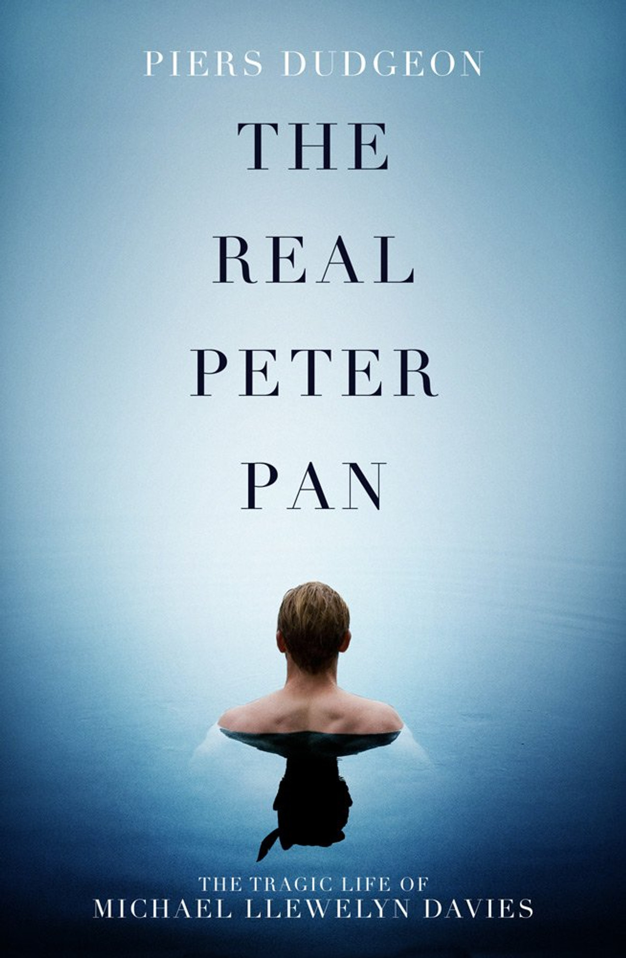 The Real Peter Pan : The Tragic Life of Michael Llewelyn Davies