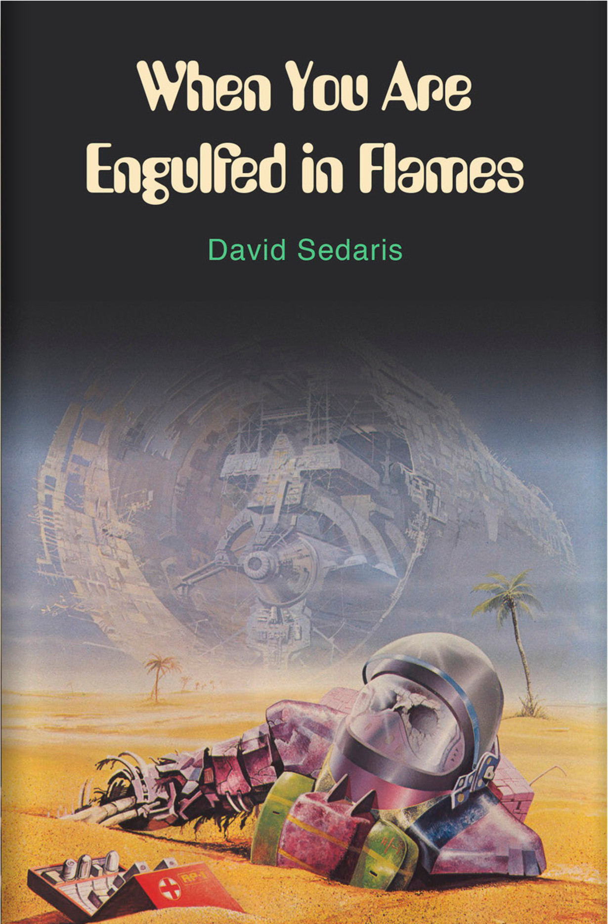 When You Are Engulfed in Flames