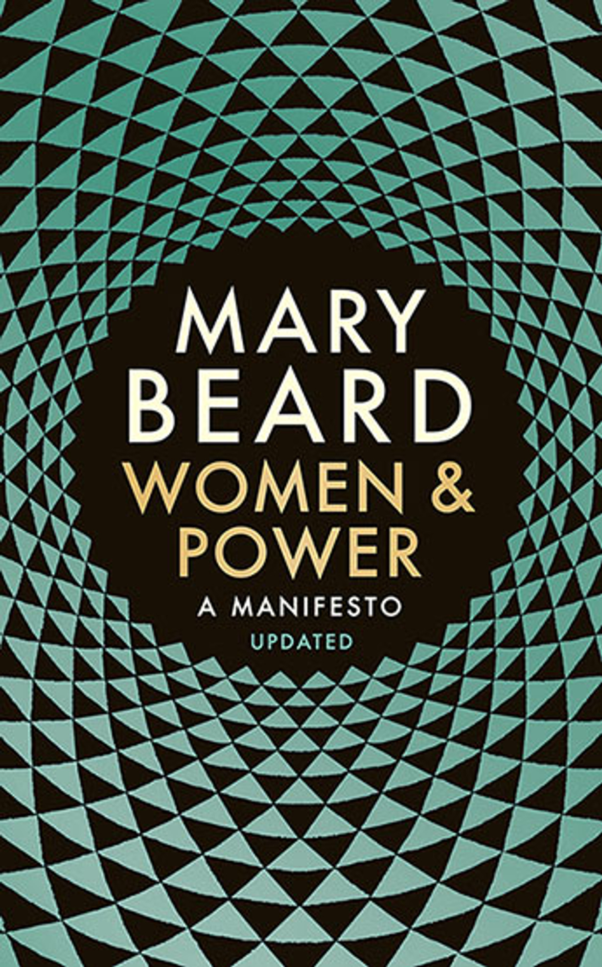 Women & Power : A Manifesto (Updated Edition)