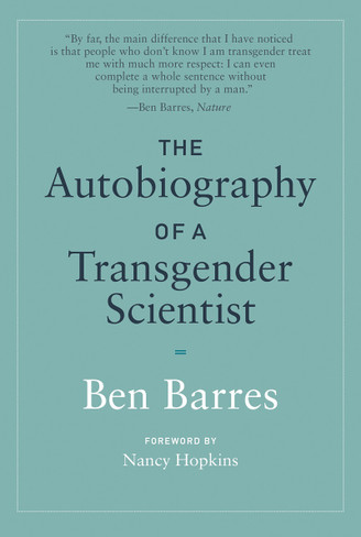 The Autobiography of a Transgender Scientist