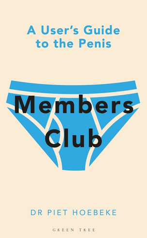 Members Club: A User's Guide to the Penis