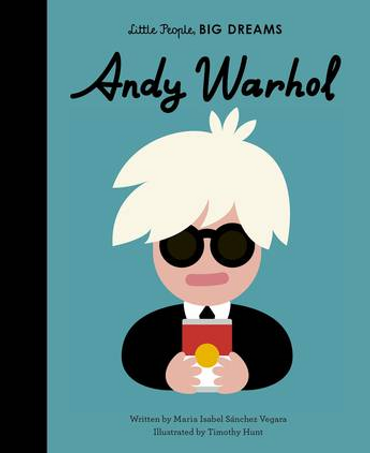 Andy Warhol (Little People, Big Dreams)