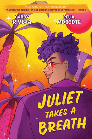 Juliet Takes a Breath: The Graphic Novel