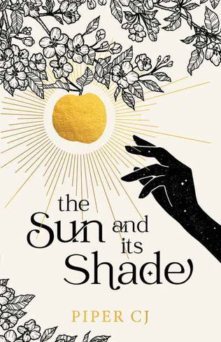 The Sun and Its Shade (The Sequel of The Night and The Moon)