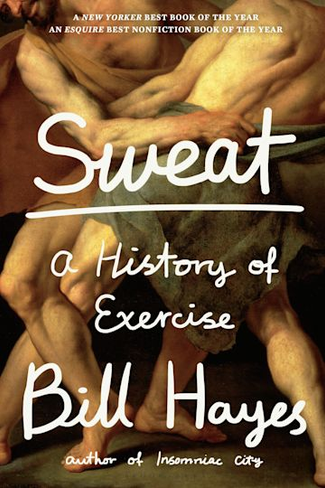 Sweat: A History of Exercise (Paperback)