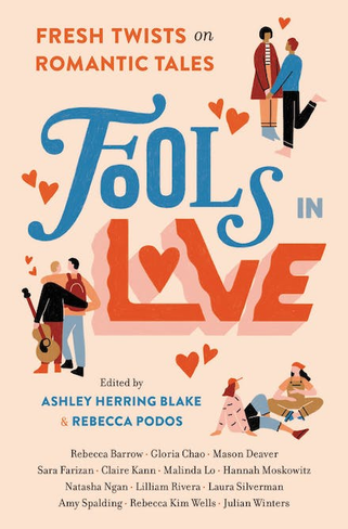 Fools In Love: Fresh Twists on Romantic Tales (Hardback) 