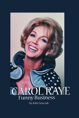 Carol Raye: Funny Business