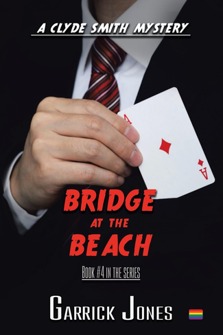 Bridge at the Beach (The Clyde Smith Mysteries Book 4)