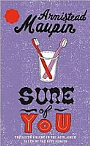 Sure of You (Tales of the City Book 6)
