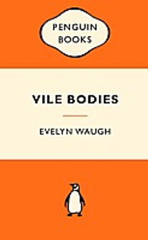 Vile Bodies (Popular Penguins)