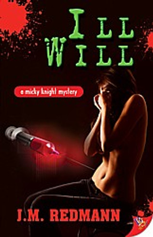 Ill Will (Micky Knight Mystery #7)