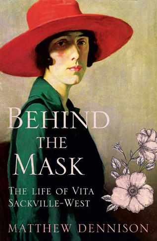 Behind the Mask: The Life of Vita Sackville-West 