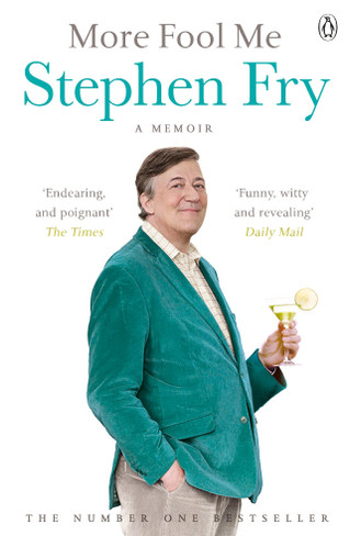 More Fool Me : A Memoir by Stephen Fry (Paperback)