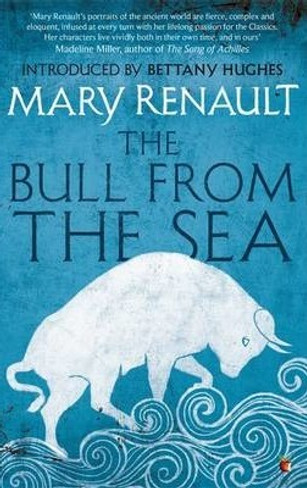 The Bull From the Sea (Theseus Book #2)