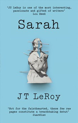 Sarah (by J.T. Leroy)