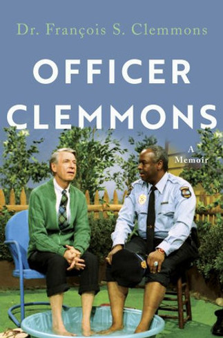 Officer Clemmons : A Memoir