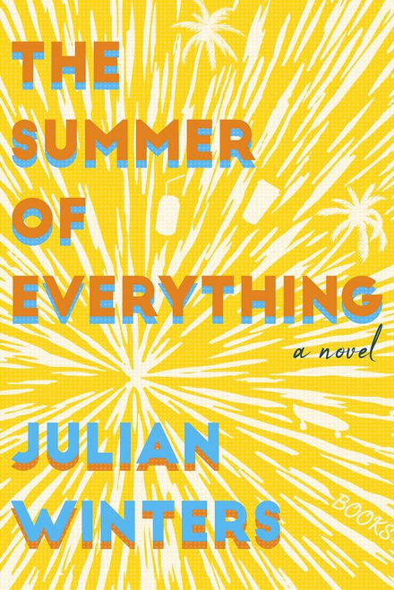 The Summer of Everything