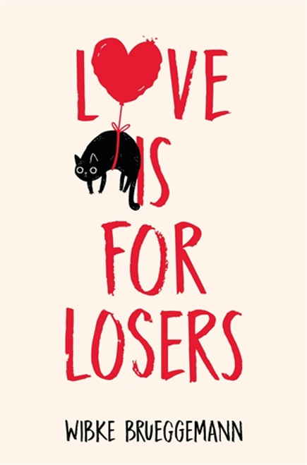 Love is for Losers 