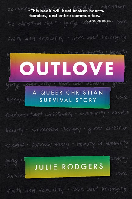  Outlove : A Queer Christian Survival Story