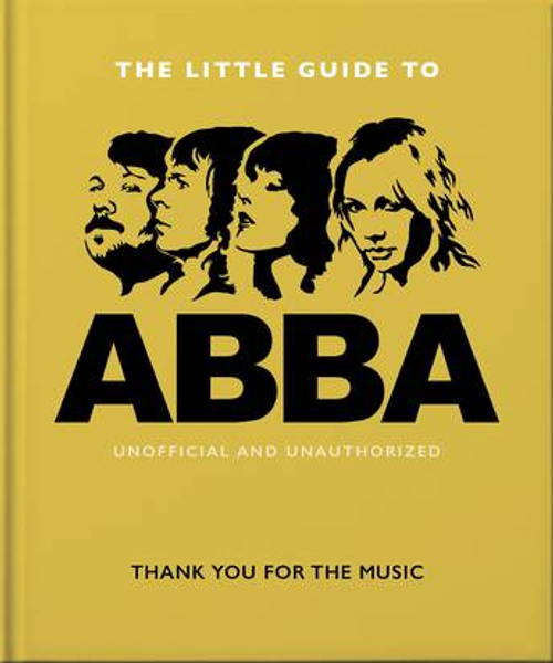 The Little Book of ABBA: Thank You For the Music