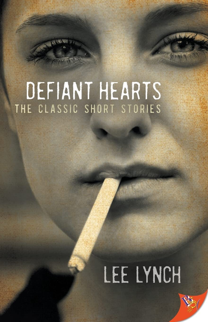 Defiant Hearts: The Classic Short Stories
