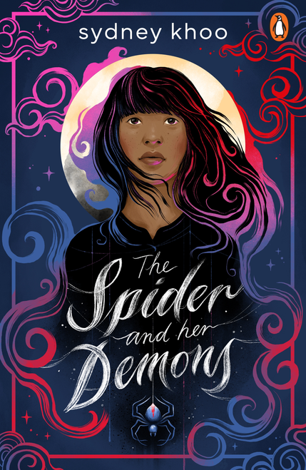 The Spider and Her Demons - signed by the author