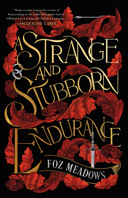 A Strange and Stubborn Endurance (The Tithenai Chronicles Book #1)