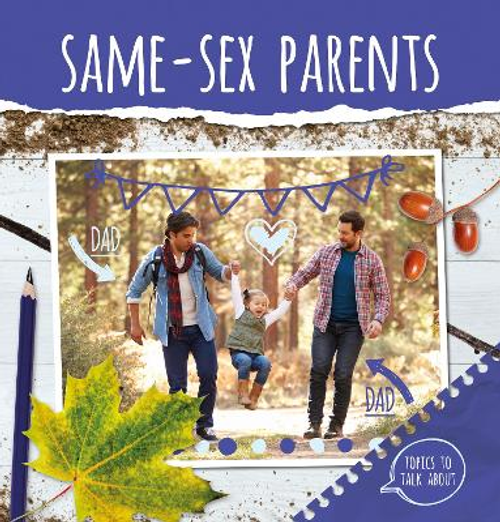  Topics To Talk About: Same-Sex Parents - temporarily out of stock