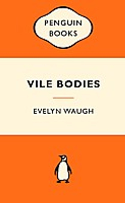 Vile Bodies (Popular Penguins)