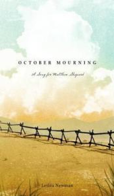 October Mourning : A Song for Matthew Shepard