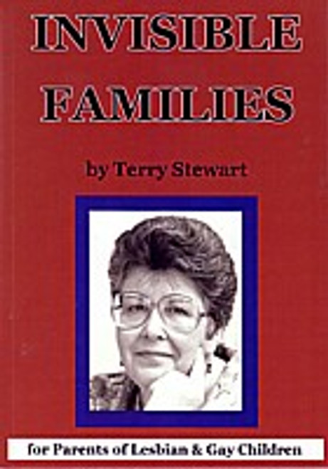 Invisible Families : For Parents of Lesbian and Gay Children