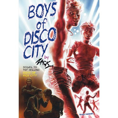Boys of Disco City (Zack's Boys Series Book 2)(Erotic Novel with Illustrations)