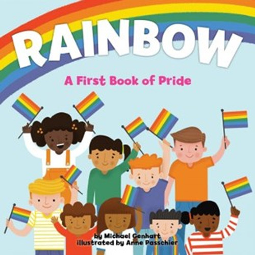 Rainbow : A First Book of Pride