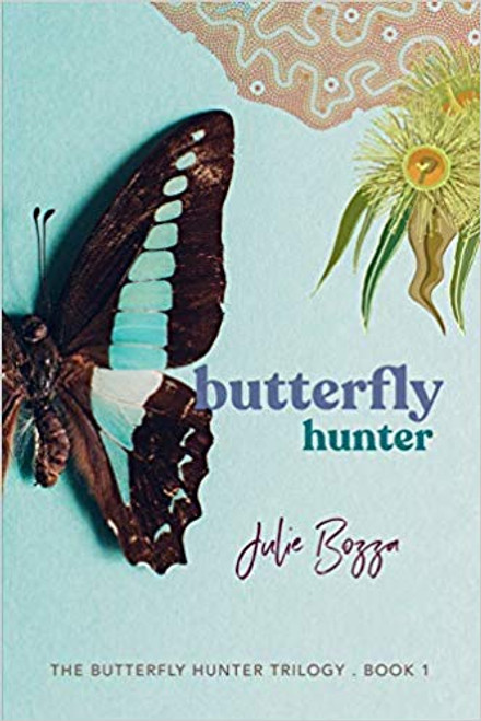 Butterfly Hunter (The Butterfly Hunter Book 1) 