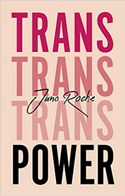 Trans Power: Own Your Identity