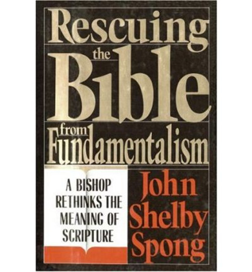 Rescuing the Bible from Fundamentalism