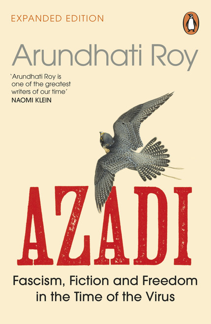 AZADI: Fascism,  Fiction and Freedom in the Time of the Virus.